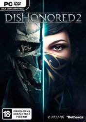 Dishonored 2 Dishonored 2